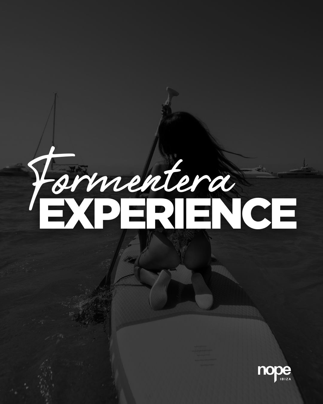 FORMENTERA EXPERIENCE