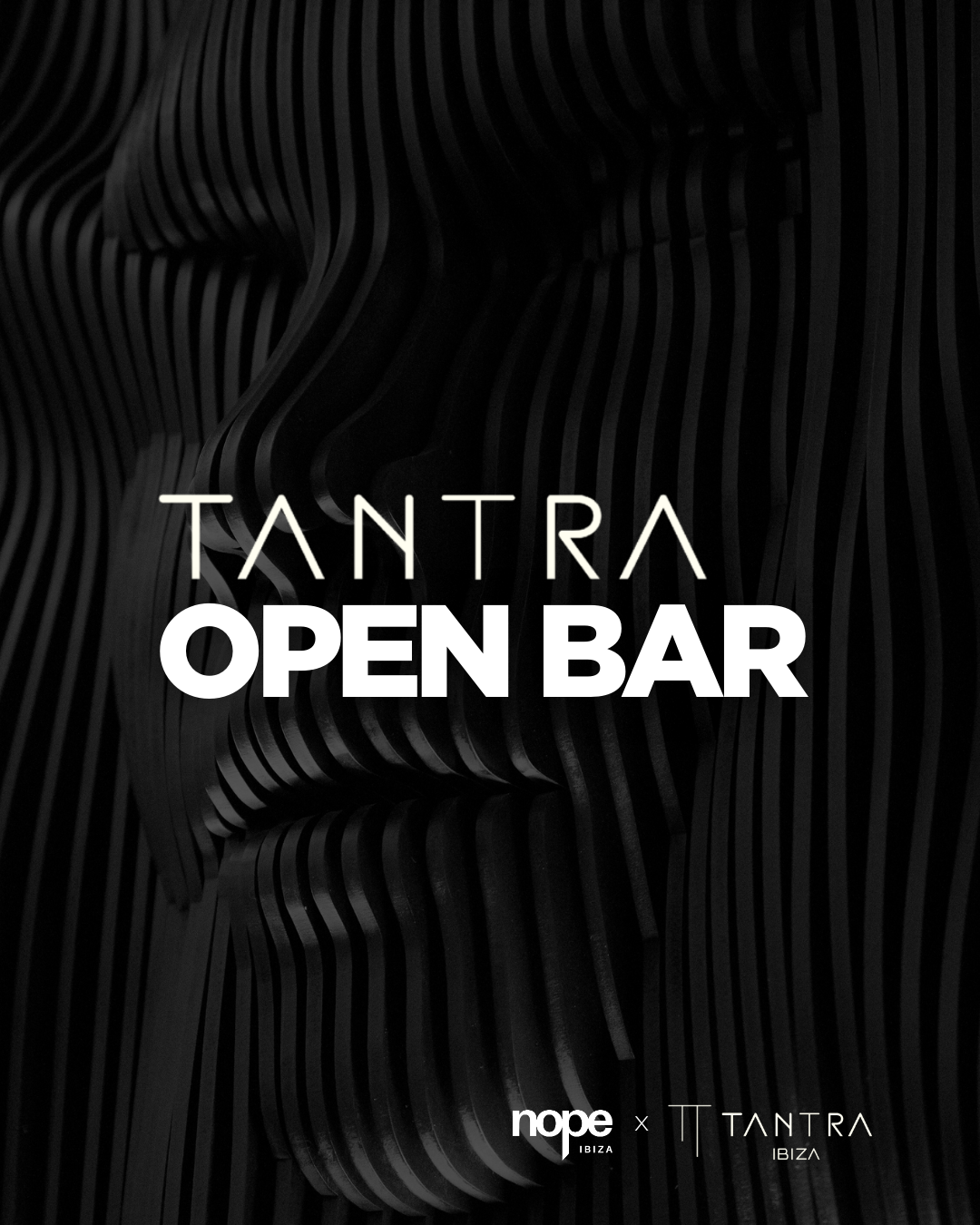 TANTRA OPEN BAR