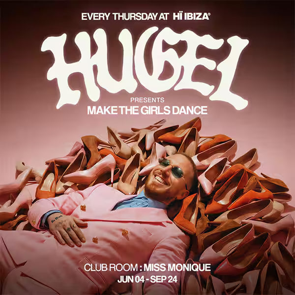 MAKE THE GIRLS DANCE - Hugel